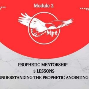 Understanding The Prophetic Anointing